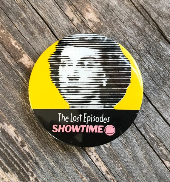 Vintage BUTTON - Showtime The Lost Episodes The Ho