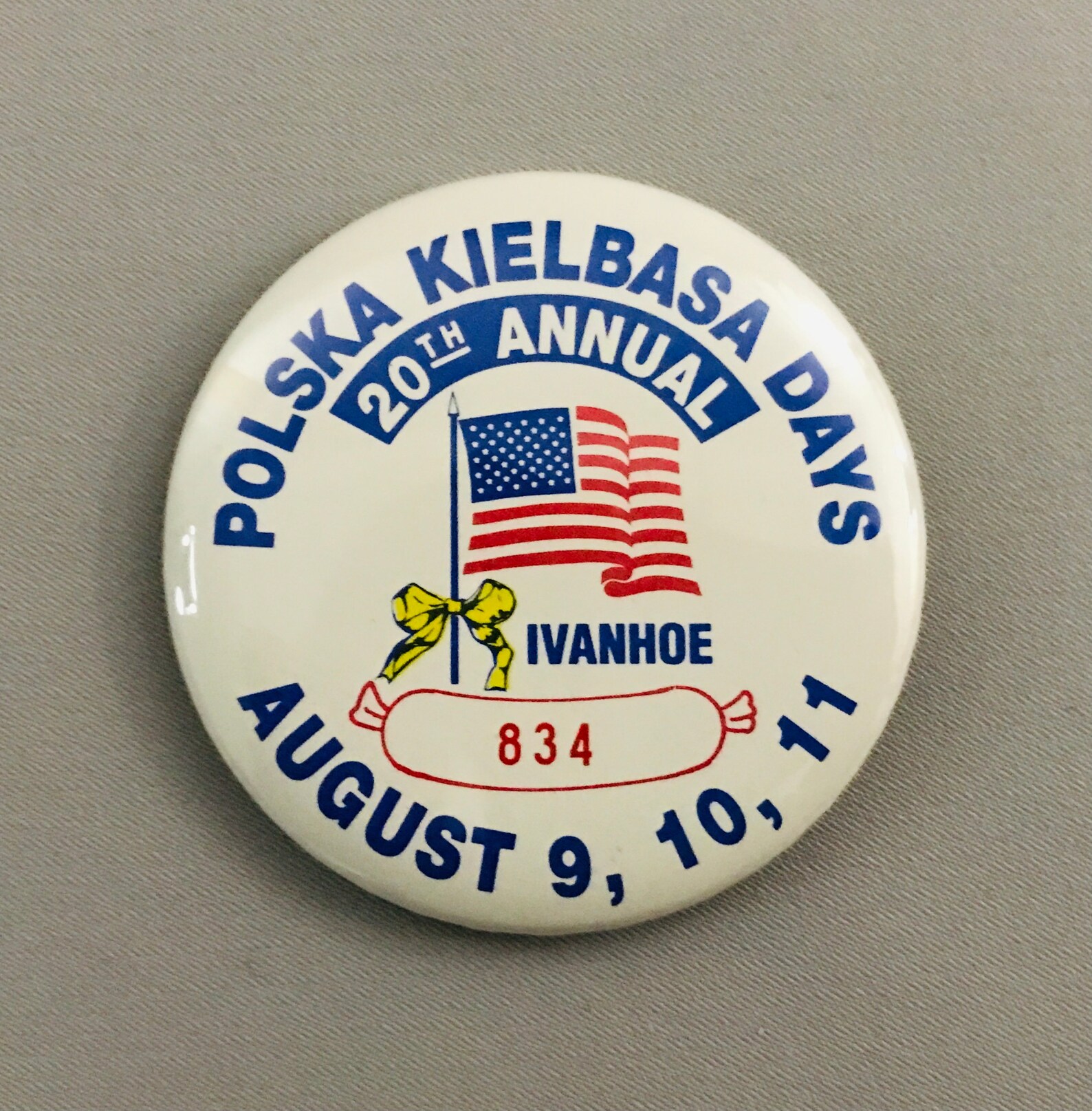 Vintage BUTTON 20th Annual Polska Kielbasa Days, Ivanhoe Minnesota