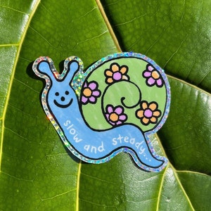 Slow and Steady Snail Sticker