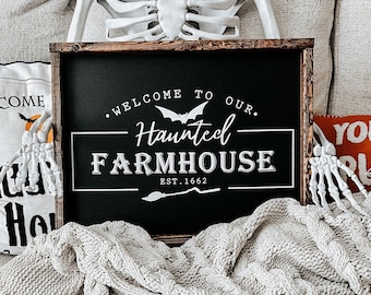 Welcome to our haunted farmhouse wood sign - Halloween wood sign - Fall wood sign - Boho Halloween - Spooky wood sign - Spooky. decor
