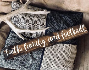 Faith, family, and football | Wood signs | Home decor | Football signs | Family sign | Fall sign | Pinterest | Wood sign | Football season