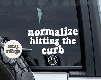 Normalize hitting the curb decal - Funny decal - Car decal - Curb decal - Funny car decal - Smiley face decal - Smiley face car decal