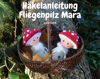 Fliegenpilz, Pilz häkeln, Häkelanleitung, Fliegenpilz Mara, Glückpilz, PDF, Pattern,