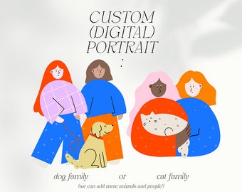 Personalisiertes DIGITALES Familien Portrait: Ihr mit Hund / Katze (Haustier) als süße, bunte Illustration