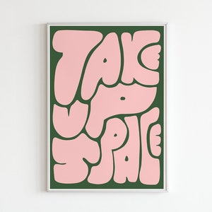 Retroinspirerat konsttryck med bubbeltypografi »Ta upp utrymme« Grön/Rosa