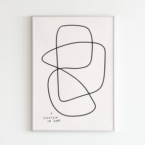 Minimal Abstrakte Line Art Kunst gegen Overthinking mit Typografie »Knoten im Kopf« in Schwarz/Weiß Kohle-Zeichnung