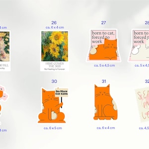 May include: A collection of stickers with various designs. Includes images of art, sunflowers, and cats with text like "born to cat, forced to work" and "No More Cat Calls." Sizes range from approximately 1.8 x 1.2 inches to 2.4 x 2.0 inches.
