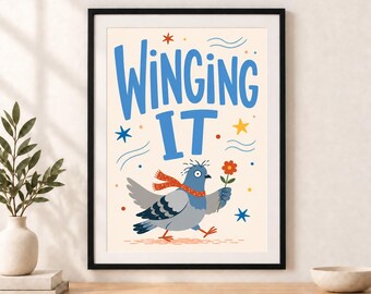 Winging It Poster, Funny Adulting Quote, Home Office and Workplace Decor (Digital Download)