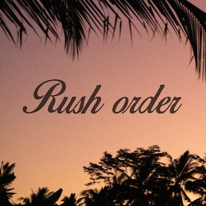 May include: A sunset scene with palm trees and the words "Rush order" in a cursive font. The sky transitions from pink to orange, creating a tropical vibe. The palm trees are silhouetted against the colorful sky.