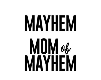Free Free 211 Mother Of Mayhem Svg SVG PNG EPS DXF File