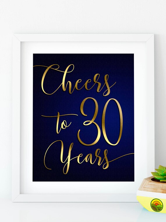 Cheers To 30 Years 30th Anniversary Sign 30th Birthday Etsy