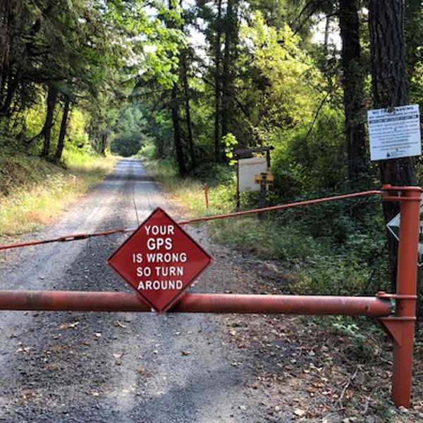 Your GPS Is Wrong So Turn Around Aluminum Sign