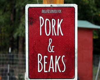 Pork & Beaks Aluminum Pig and Chicken Sign