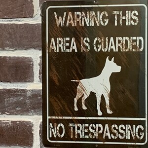 WARNING THIS AREA guarded no trespassing&quot; aluminum yard sign