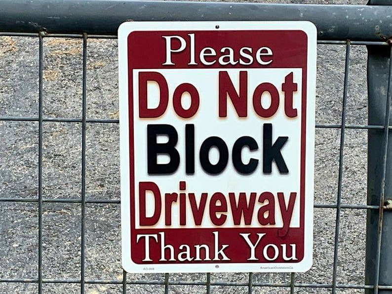 Do Not Block Driveway 12" X 9" Aluminum Sign - Etsy