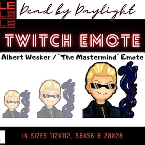 Puede incluir: Una ilustración digital de Albert Wesker de la serie de videojuegos Resident Evil. Lleva un abrigo negro y gafas de sol. El texto "TWITCH EMOTE" está por encima de él. El texto "Albert Wesker / "The Mastermind" Emote" está debajo de él. El texto "IN SIZES 112X112, 56X56 & 28X28" está en la parte inferior de la imagen.