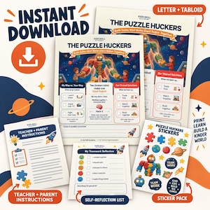 May include: A digital printable set titled The Puzzle Huckers from Kids Skill Academy, featuring activity sheets for children about teamwork, a reflection list, and a sticker pack with space-themed graphics, robots, and puzzle pieces.
