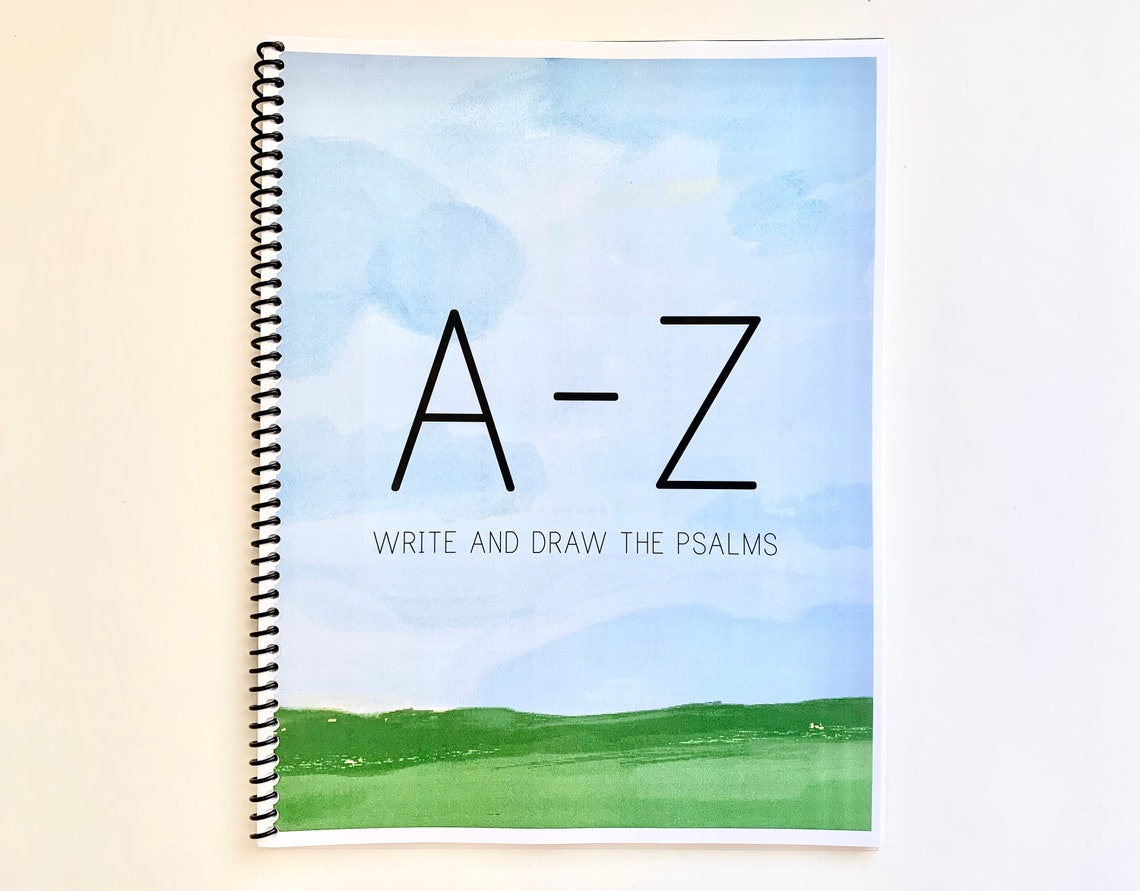 A-Z Psalm Scripture Copywork & Drawing Pages (digital Download) - Etsy