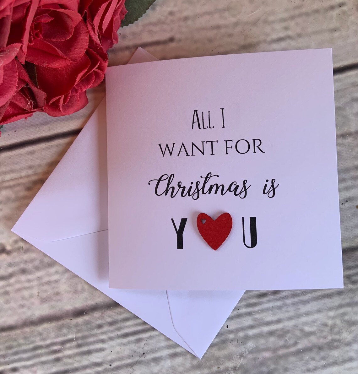 All I Want For Christmas Is You Card 