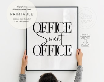 Office Sweet Office, PRINTABLE Wall Art, Home Office Decor Sign, Instant Digital DOWNLOAD Print Jpegs