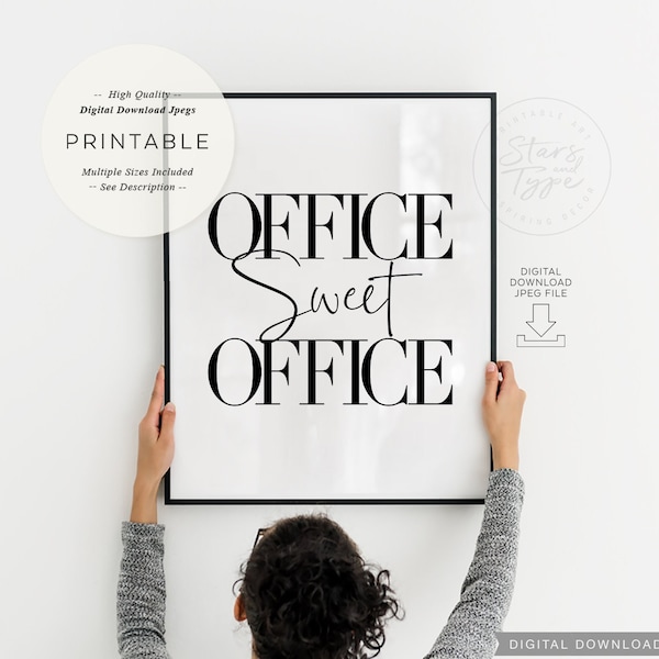 Office Sweet Office, PRINTABLE Wall Art, Home Office Decor Sign, Instant Digital DOWNLOAD Print Jpegs