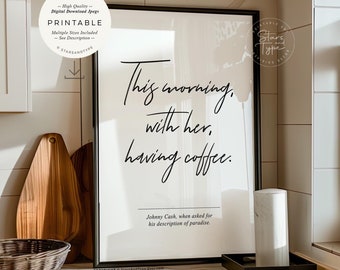 Ce matin avec elle en train de prendre un café, art mural à imprimer, décoration de salle à manger cuisine, citation café TÉLÉCHARGEMENT numérique instantané impression Jpg