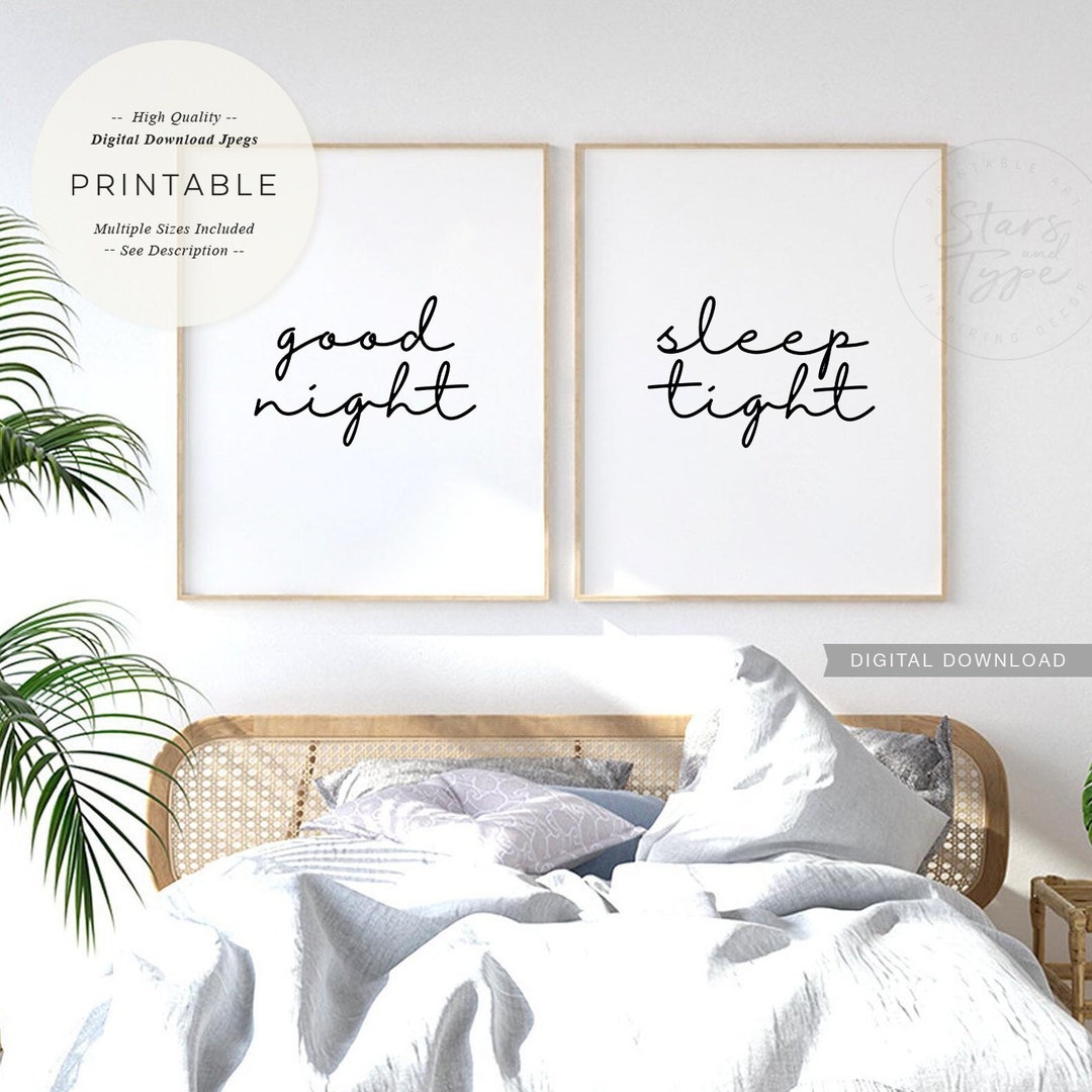 Good Night Sleep Tight, PRINTABLE Wall Art Set of 2, Above Bed Bedroom ...