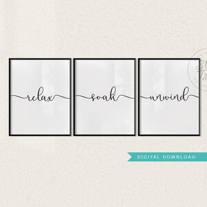 Relax Soak Unwind PRINTABLES Art Set of 3 Bathroom Decor - Etsy