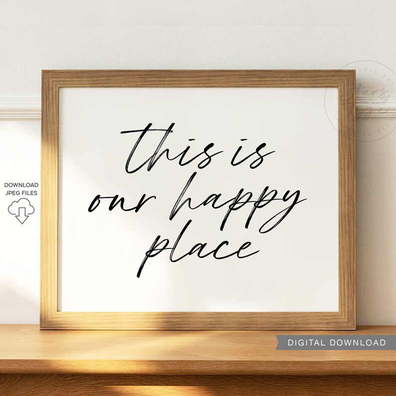 This Is Our Happy Place PRINTABLE Wall Art Home Quote Decor Etsy