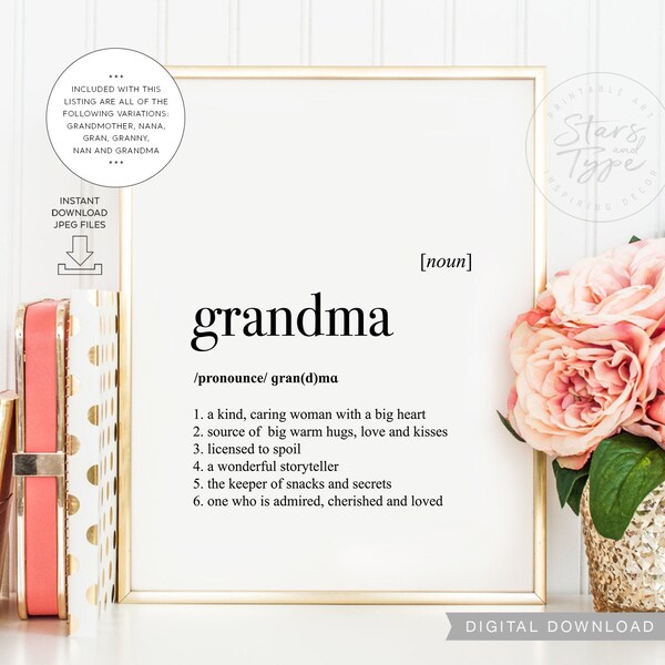 Grandmother Definition, PRINTABLE Art, Grandma Granny Nana Gran Dictionary Meaning, Special Gift, Digital DOWNLOAD Print Jpegs