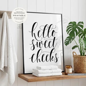 Hallo lieve wangen, AFDRUKBARE muurkunst, badkamer toilet citaat, digitale DOWNLOAD print jpg