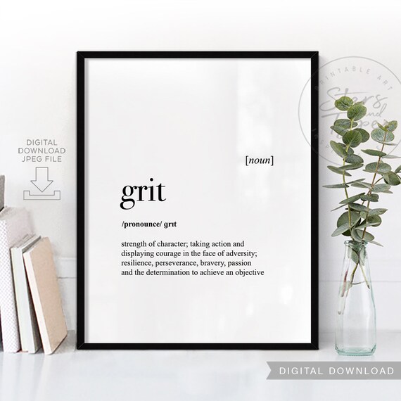 Grit Dictionary Definition Meaning PRINTABLE Art Persistence Etsy