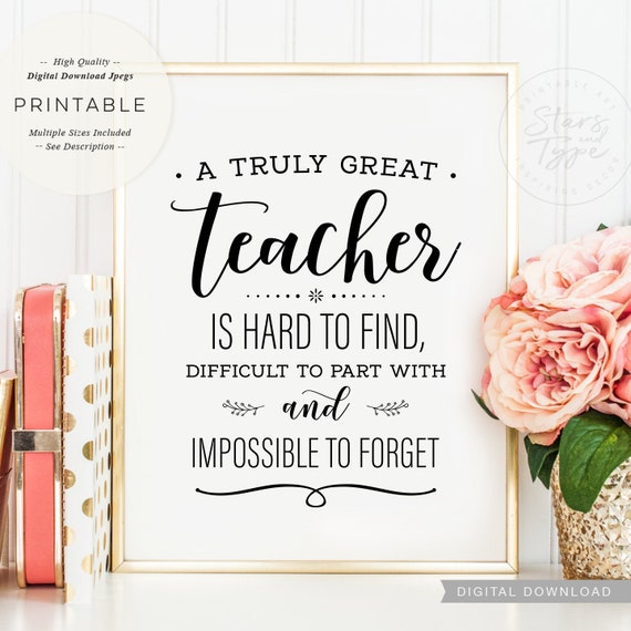 A Truly Great Teacher PRINTABLE Desk Art Special Teacher - Etsy