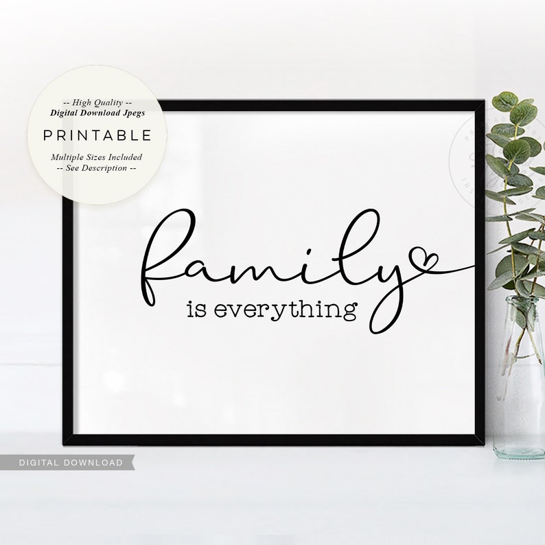 Family is Everything PRINTABLE Wall Art Family Quote Living Etsy UK