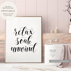 Relax Soak Unwind Bathroom Decor PRINTABLE Wall Art Spa - Etsy UK