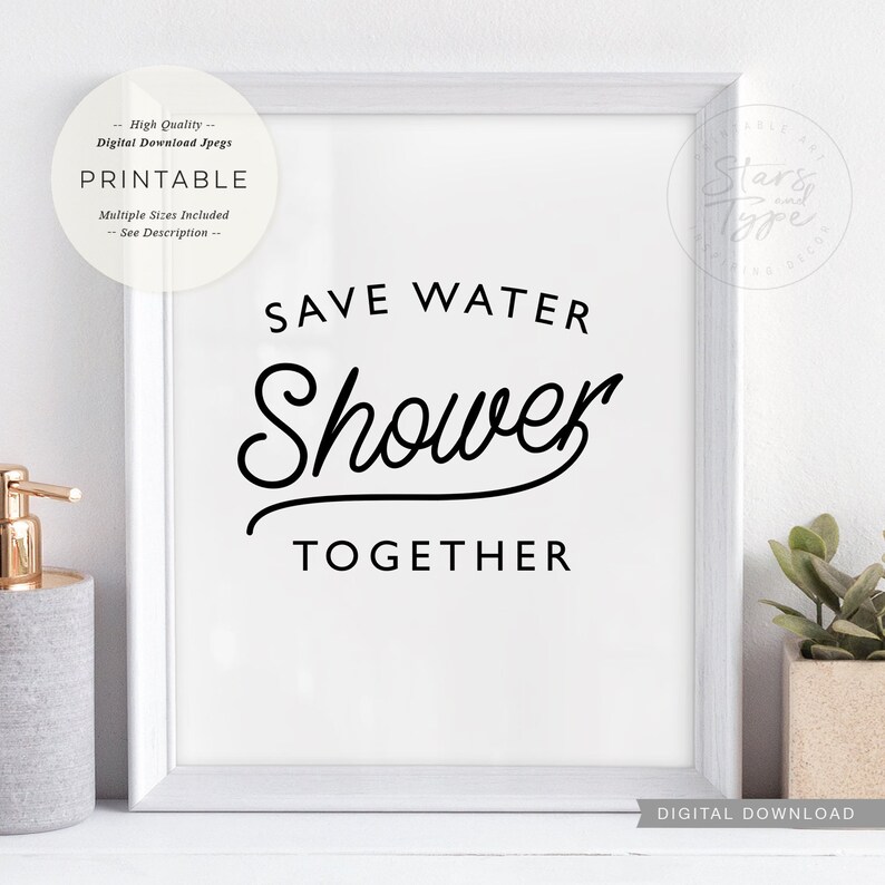Save Water Shower Together PRINTABLE Wall Art Fun Bathroom Etsy UK