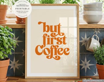まずはコーヒー、印刷可能なアート、キッチンバーオフィス装飾、デジタルダウンロード印刷JPG