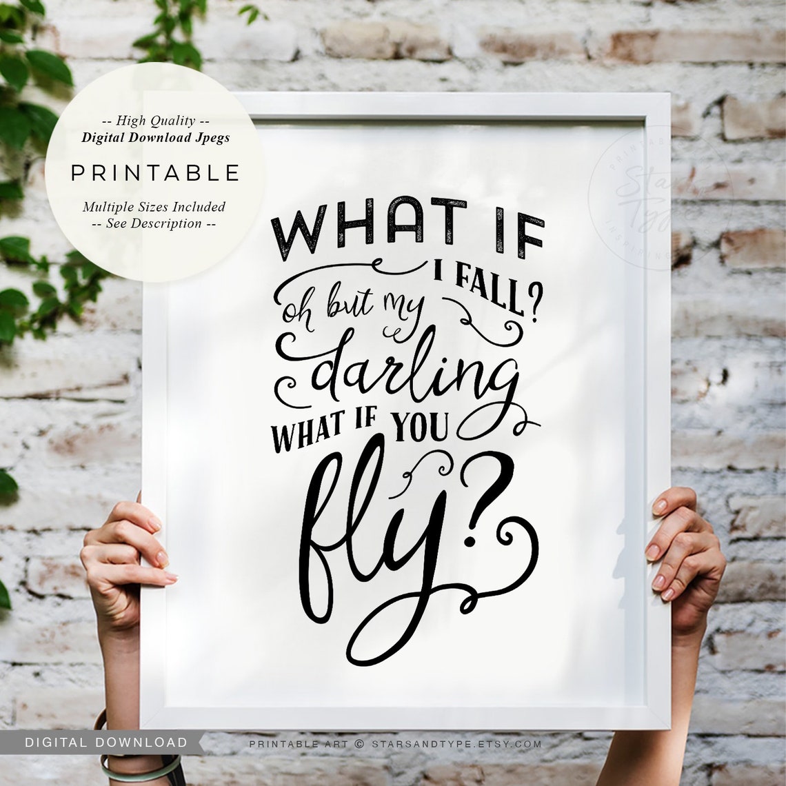 What If I Fall Oh My Darling What If You Fly PRINTABLE Wall Etsy