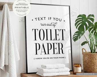 Text If You Run Out Of Toilet Paper, PRINTABLE Art, Digital DOWNLOAD Print Jpg