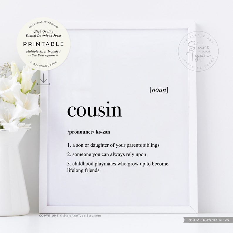 Cousin Definition, PRINTABLE Art, Cousin Birthday Gift, Dictionary