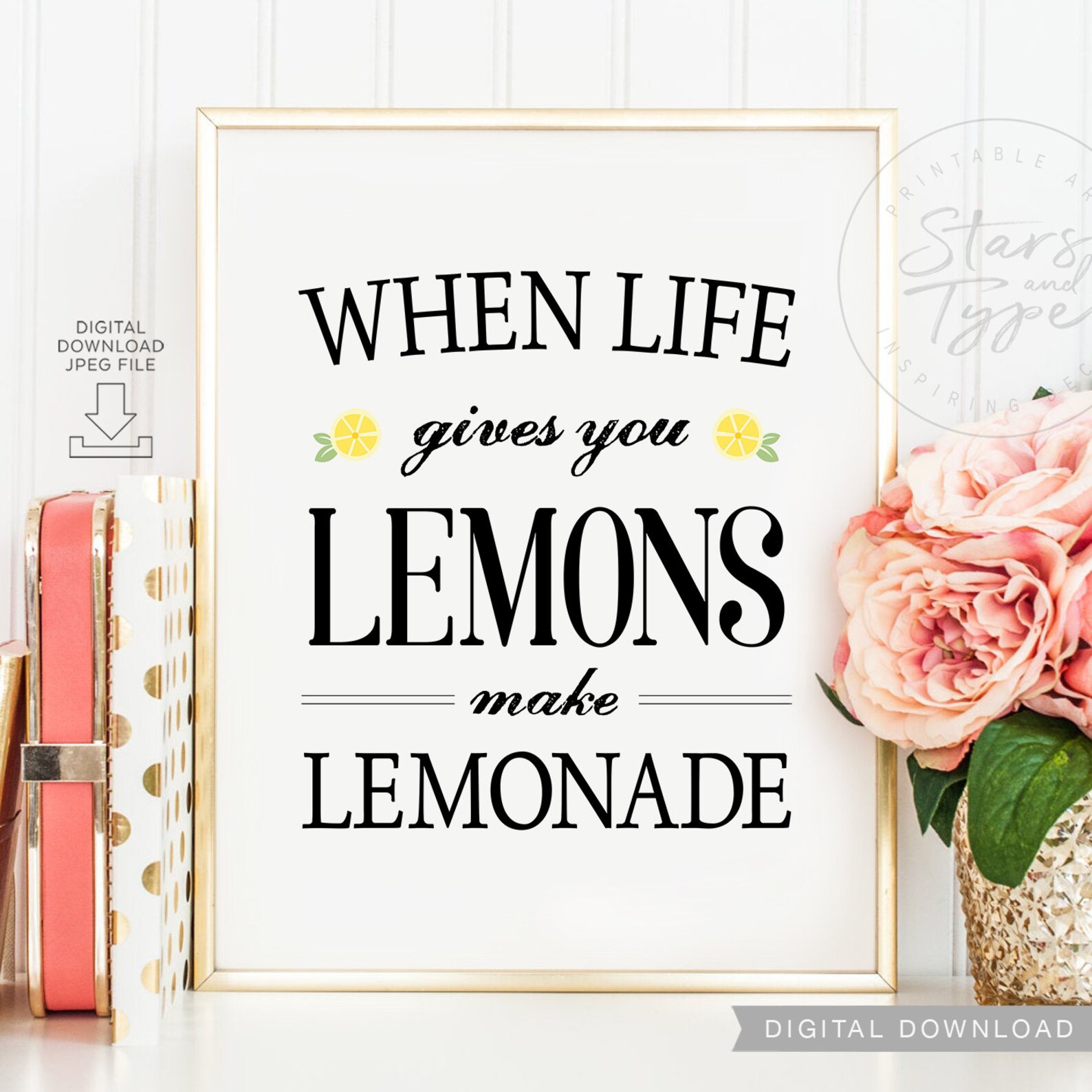 When life gives you lemons make lemonade PRINTABLE Wall Art Etsy
