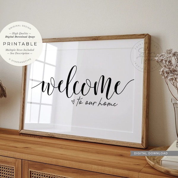 Welcome To Our Home, PRINTABLE Wall Art, Family Home Welcome Sign, Entranceway Hallway Decor, Horizontal Digital DOWNLOAD Print Jpegs