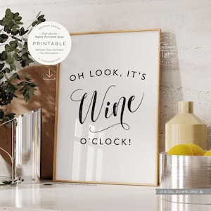 Oh Look It&#39;s Wine O&#39;clock, PRINTABLE Wall Art, Wine Time Quote Kitchen Bar Cart Decor, Funny Sign Gift, Digital DOWNLOAD Print Jpeg