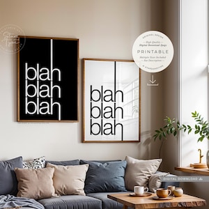 Blah Blah Blah, PRINTABLE Art, Gallery Wall, Home Office Decor, Whatever Sign, Digital DOWNLOAD Print Jpg
