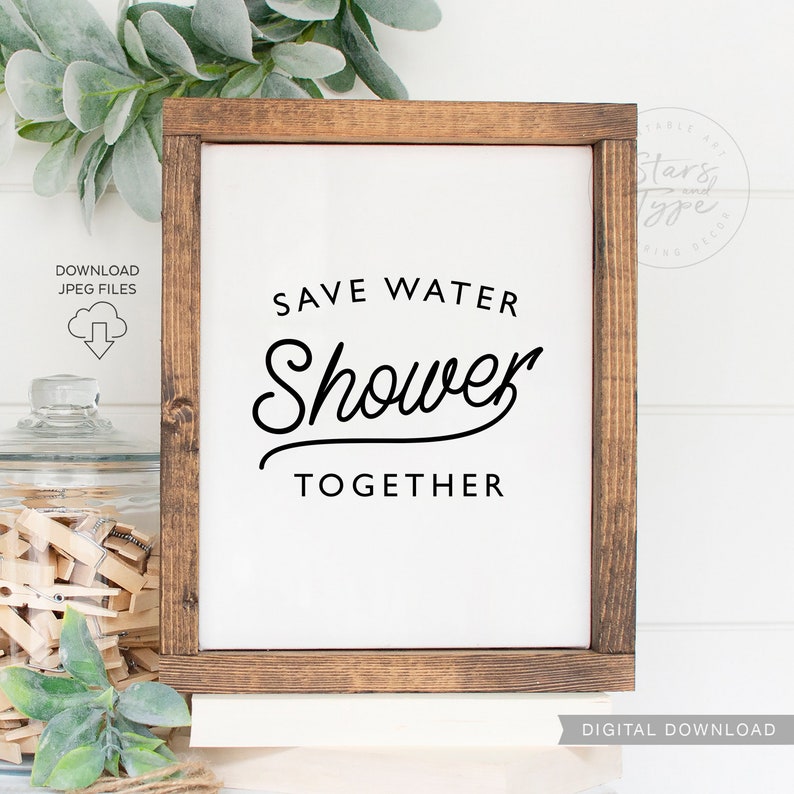 Save Water Shower Together PRINTABLE Wall Art Fun Bathroom Etsy UK