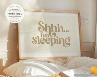 シーッ、寝てるよ、印刷可能なベッドの上アート、静かな引用句の装飾、デジタルダウンロード印刷Jpg