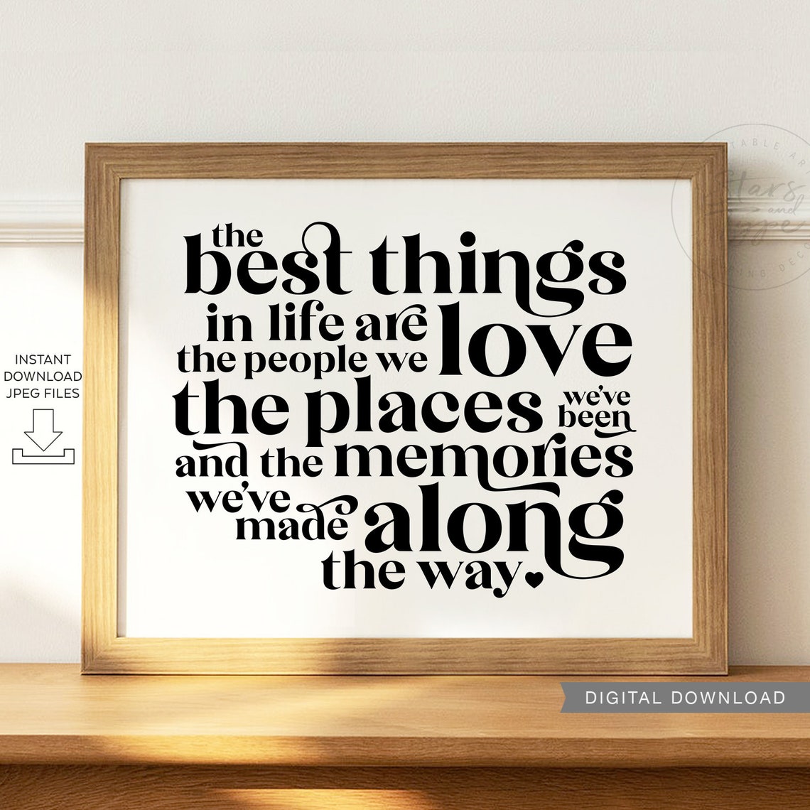 The Best Things In Life Are The People We Love PRINTABLE Art Etsy