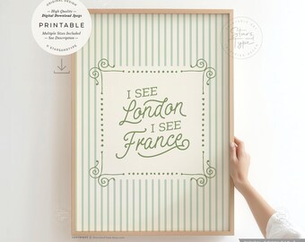 I see London, Frankrijk, AFDRUKBARE badkamerkunst, digitale DOWNLOAD Print Jpg