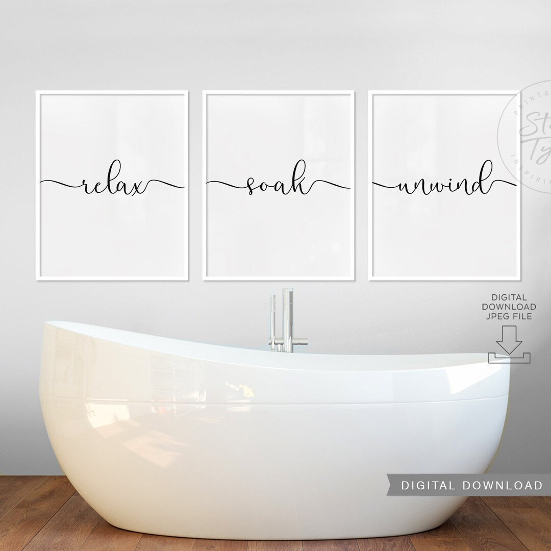 Relax Soak Unwind PRINTABLES Art Set of 3 Bathroom Decor - Etsy