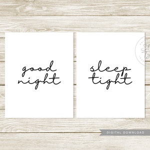 Good Night Sleep Tight, PRINTABLE Wall Art Set of 2, Above Bed Bedroom ...